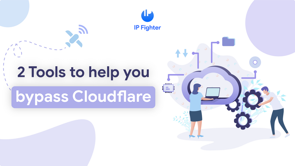 2 tools that you can use to bypass Cloudflare