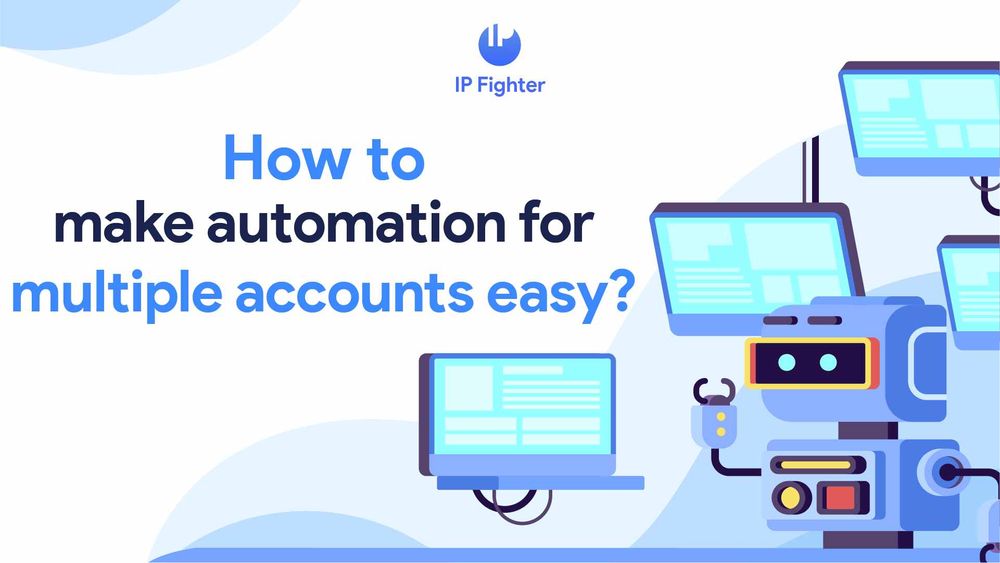 How to make automation for multiple accounts easy?