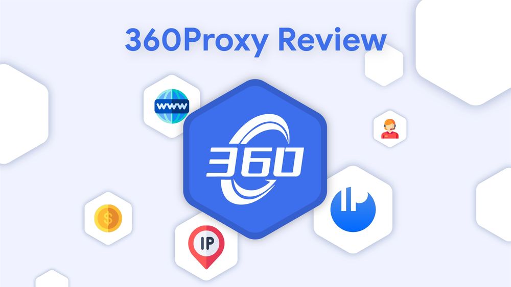360Proxy Review: Do they provide the cheapest residential proxy? 
